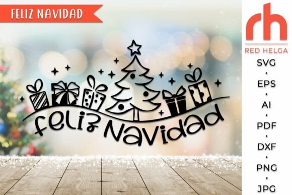 Download Feliz Navidad SVG, Spanish Christmas DXF - Christmas Collection