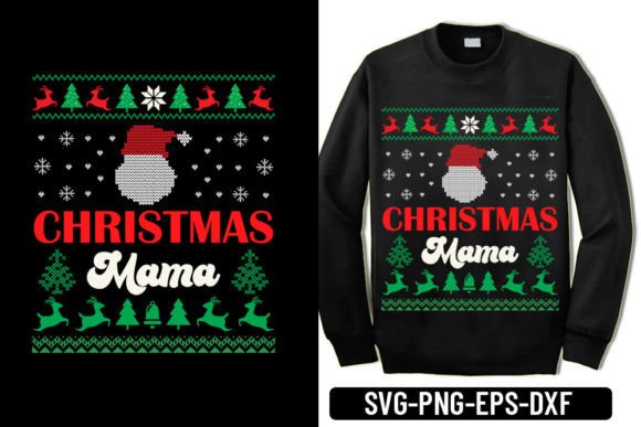Download Christmas Mama - Ugly Sweater Svg - Christmas Collection