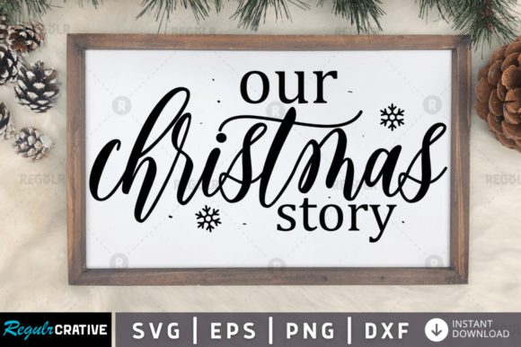 Download FREE  Our Christmas Story Svg Design - Christmas Collection
