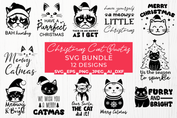 Download Christmas Cat Quotes Bundle 12 Xmas SVG - Christmas Collection