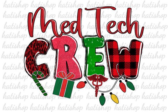 Download Med Tech Crew Christmas Sublimation - Christmas Collection