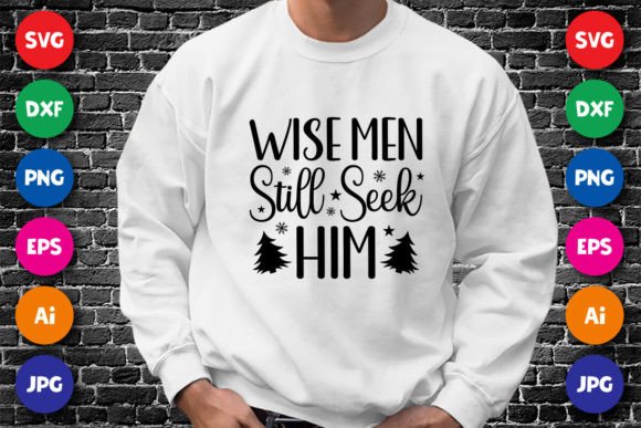 Download Wise Men Still Seek Him Christmas Shirt - Christmas Collection